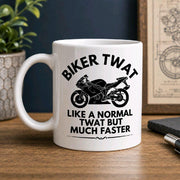 Funny Biker Mug | Biker Twat Mug | Motorcycle Coffee Mug | Motorbike Gift for Him | Funny Motorcycle Mug | Rider Gift | Biker