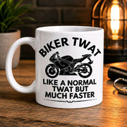 Funny Biker Mug | Biker Twat Mug | Motorcycle Coffee Mug | Motorbike Gift for Him | Funny Motorcycle Mug | Rider Gift | Biker