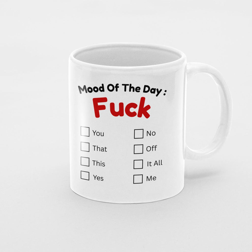 Funny Rude Mug “Mood Of The Day” | Sarcastic Coffee Mug | Office Humour Gift | Adult Novelty Cup UK