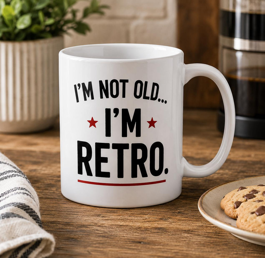 I'm Not Old I'm Retro Mug | Funny Birthday Gift | Novelty Coffee Mug | Gift for Mum, Dad, Grandad, Grandma | Ceramic 11oz Mug