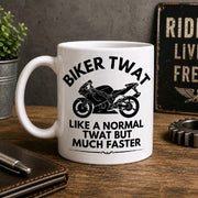 Funny Biker Mug | Biker Twat Mug | Motorcycle Coffee Mug | Motorbike Gift for Him | Funny Motorcycle Mug | Rider Gift | Biker