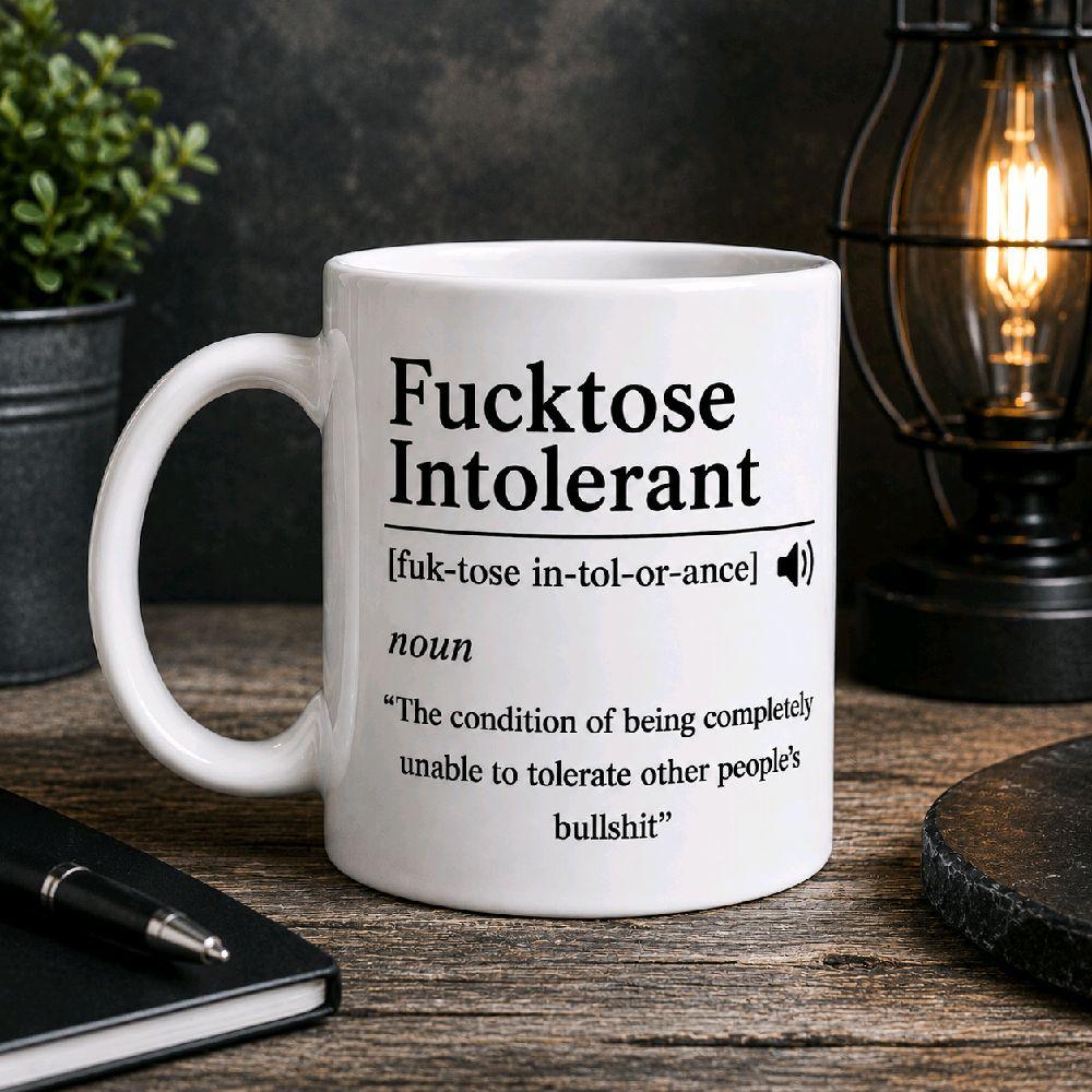 Funny Swear Mug | Fucktose Intolerant Mug | Sarcastic Coffee Mug | Adult Humour Mug | Office Mug | Funny Gift for Him or Her 