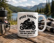 Speed Therapy Funny Motorcycle Mug | Biker Coffee Mug | Motorbike Gift | Funny Motorcyclist Mug | Gift for Motorcycle Riders 