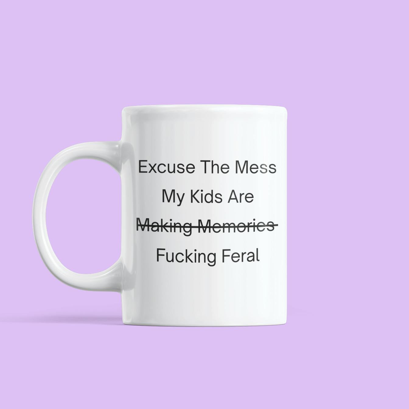 Novelty Ceramic Mug – Bold Statement Design – Funny Coffee Cup Gift