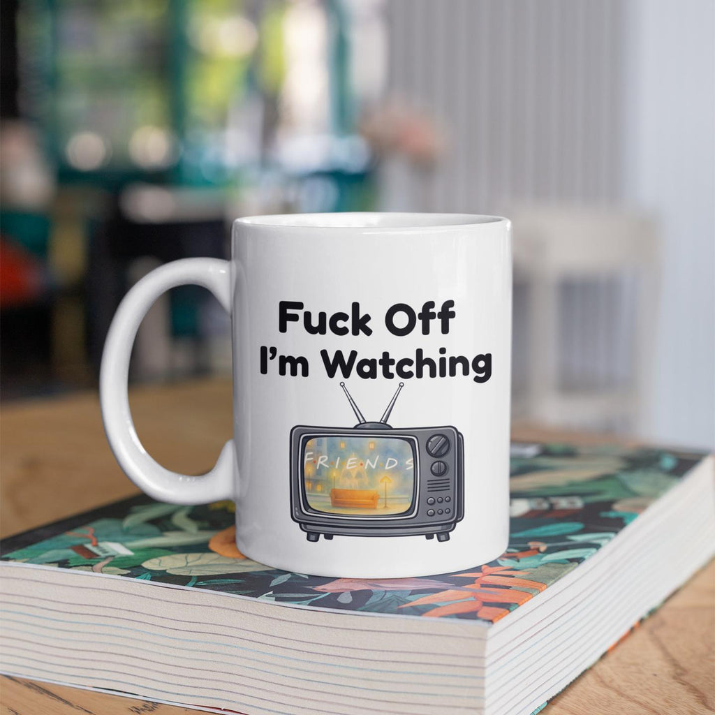 Funny Rude TV Mug – “F*** Off I’m Watching TV” Mug – Sarcastic Coffee Cup – Adult Humour Gift – Couch Potato Mug – Funny Gift