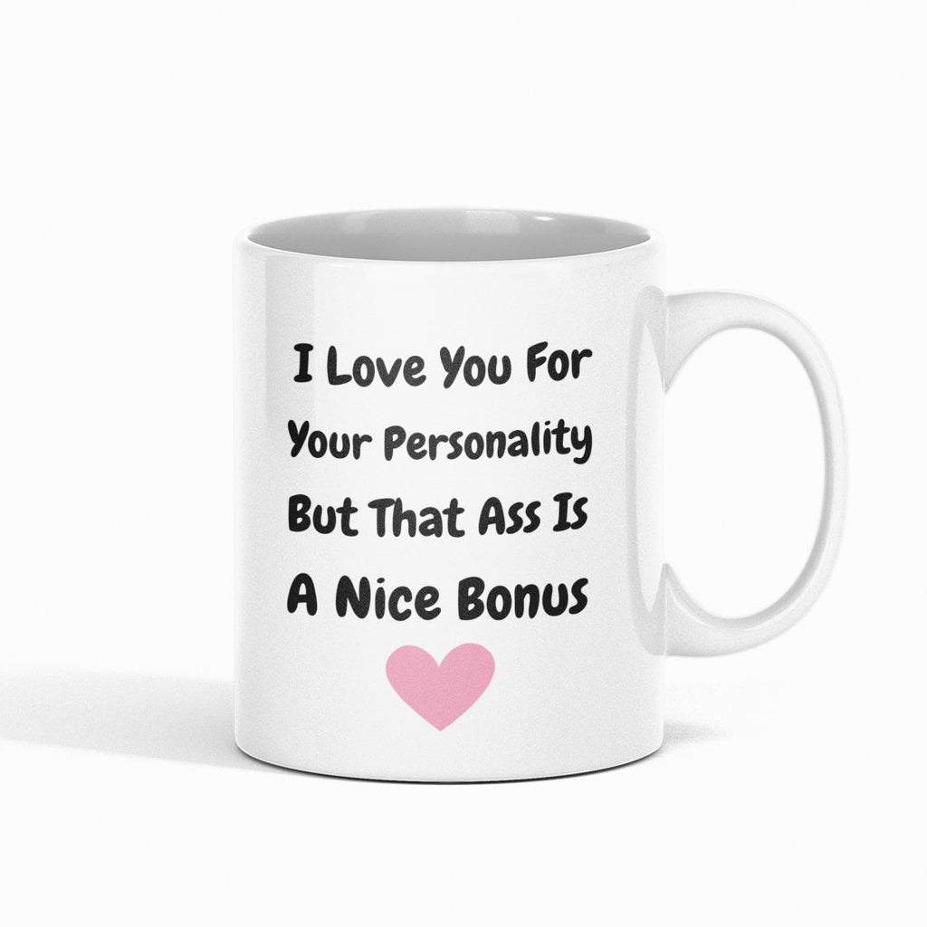 Funny Cheeky Love Mug – Adult Humour Coffee Cup – Gift for Partner