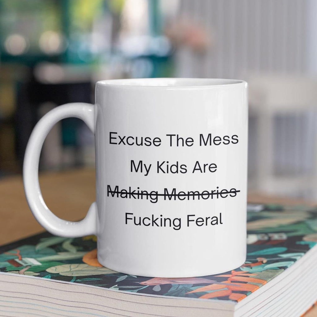 Novelty Ceramic Mug – Bold Statement Design – Funny Coffee Cup Gift