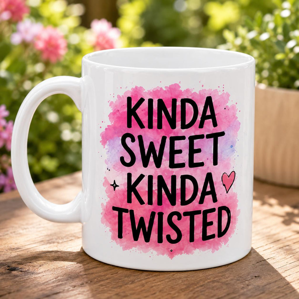 Kinda Sweet Kinda Twisted Mug - 11oz Ceramic Coffee Mug - Funny Gift for Her - Perfect for Coffee Lovers - Unique Design