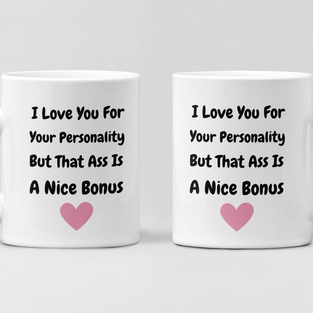 Funny Cheeky Love Mug – Adult Humour Coffee Cup – Gift for Partner