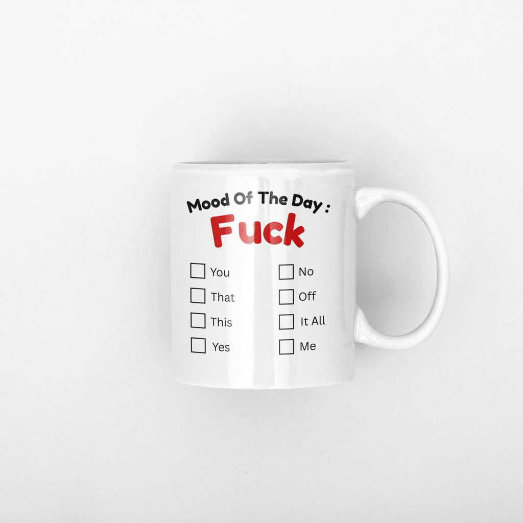 Funny Rude Mug “Mood Of The Day” | Sarcastic Coffee Mug | Office Humour Gift | Adult Novelty Cup UK