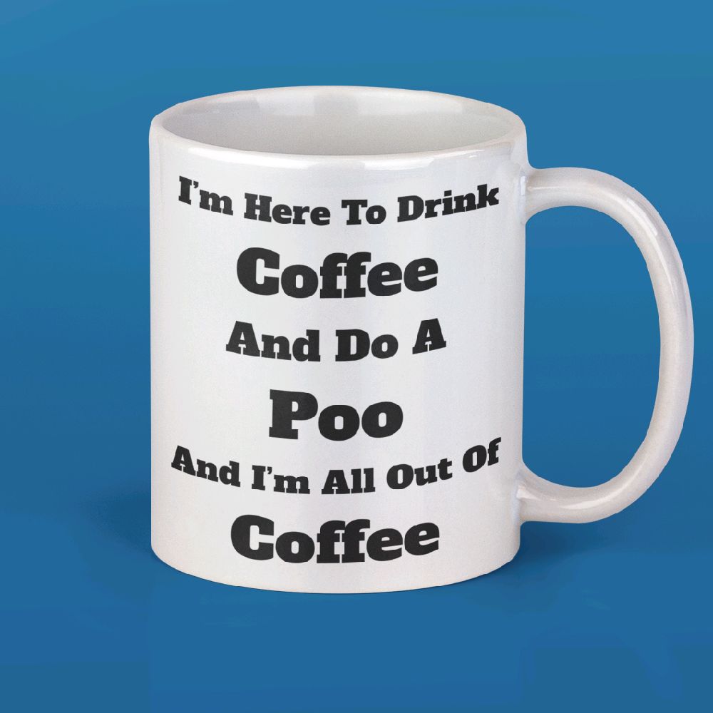 Funny Coffee Mug – Toilet Humour Joke Cup – Novelty Gift for Coffee Lovers