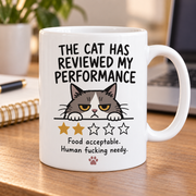 The Cat Has Reviewed My Performance mug office