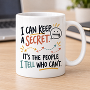 I can keep a secret mug — office desk photo