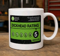 Dickhead Rating Mug