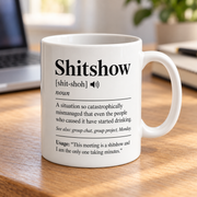 Shitshow mug office photo